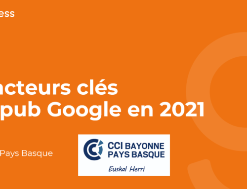 Conférence Goodness du 29 juin 2021- Les facteurs clés de la pub Google en 2021