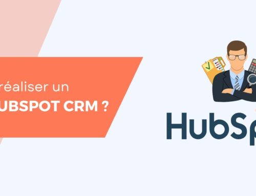 Pourquoi réaliser un audit de votre plateforme HubSpot CRM ?