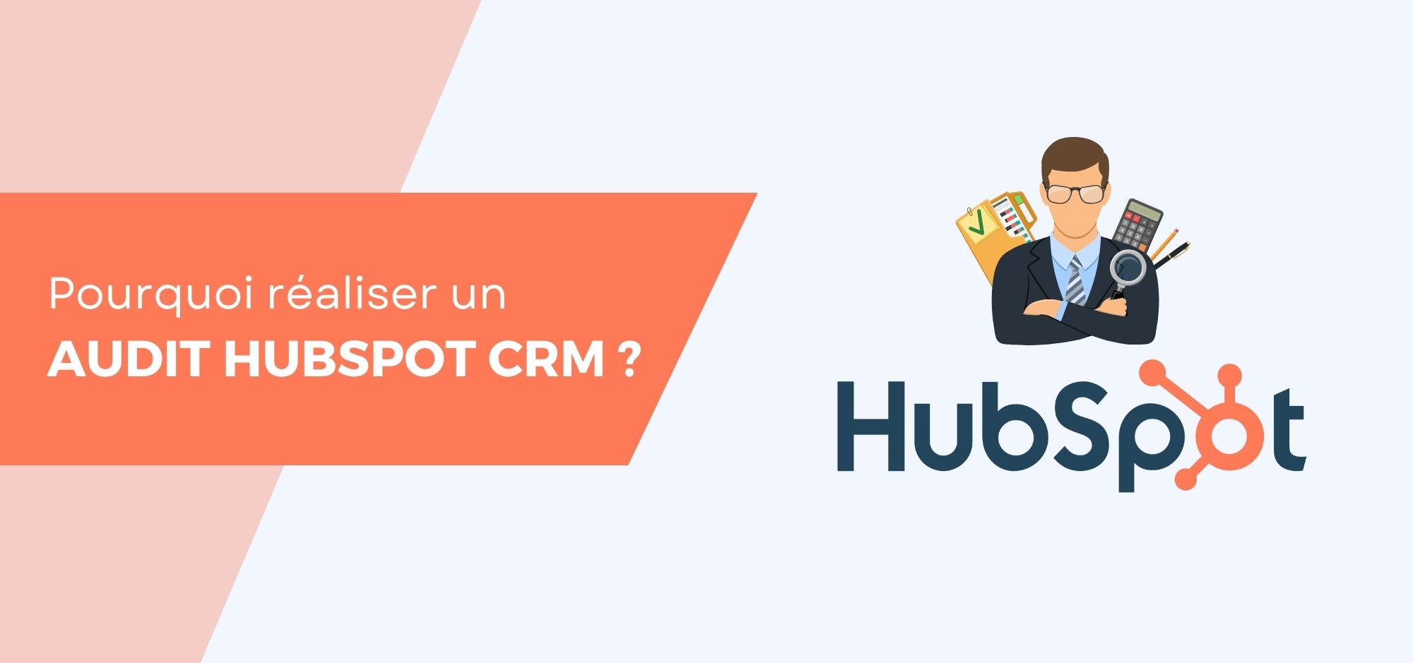 Réaliser un audit HubSpot CRM - Goodness