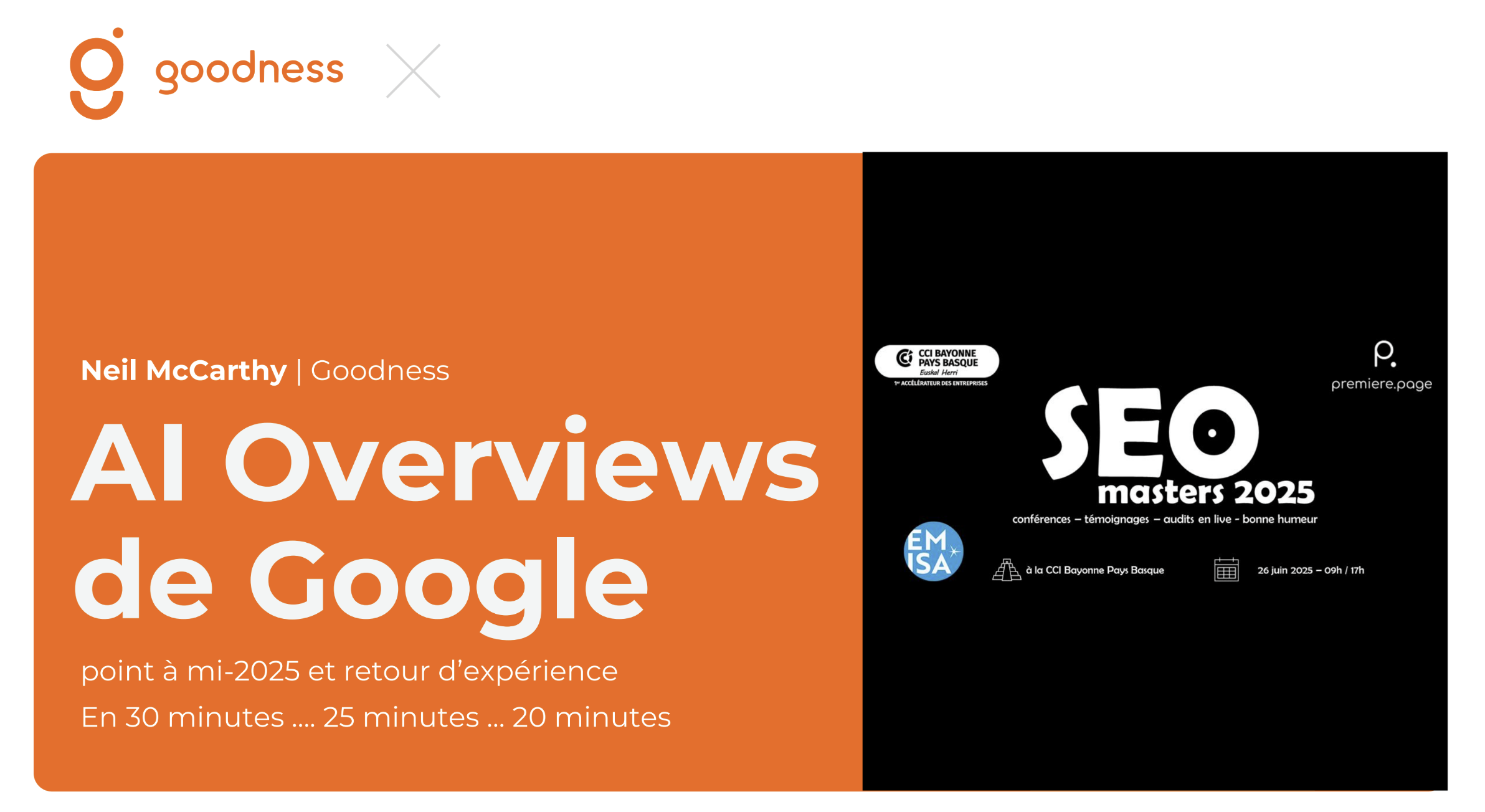 Conférence SEO Master juin 2025 - AI overviews par Neil Mccarthy de l'agenge de marketing digital goodness
