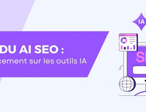 Guide du AI SEO – le référencement sur les outils IA