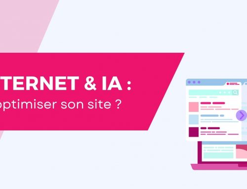 Pourquoi devriez-vous optimiser votre site Internet pour l&rsquo;IA ?