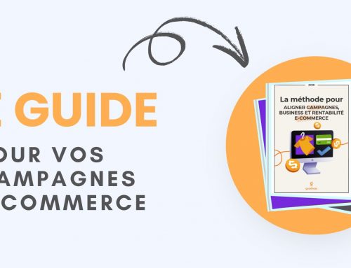 Guide pour vos campagnes e-commerce